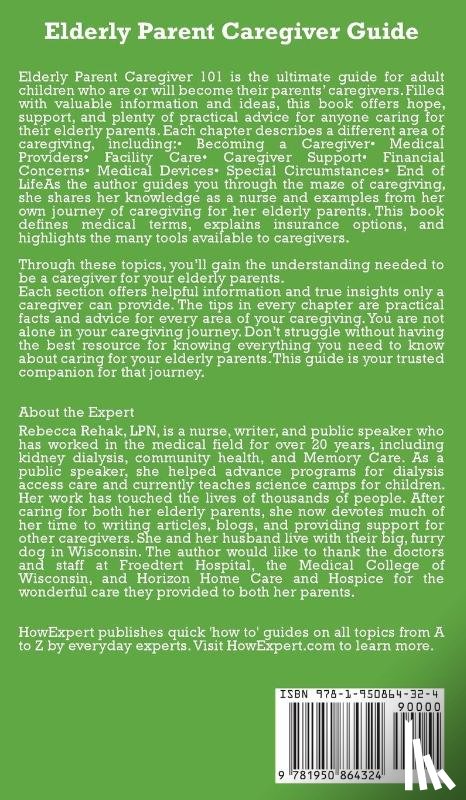 Howexpert, Rehak, Rebecca - Elderly Parent Caregiver Guide
