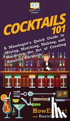 Howexpert, Morgan, Daniel - Cocktails 101