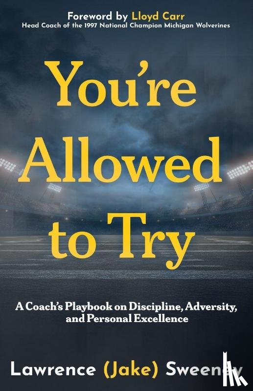 Sweeney, Lawrence (Jake) - You're Allowed to Try