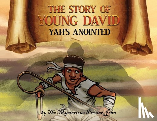 John, Prester - The Story of Young David