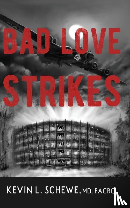 Schewe, Kevin L - Bad Love Strikes