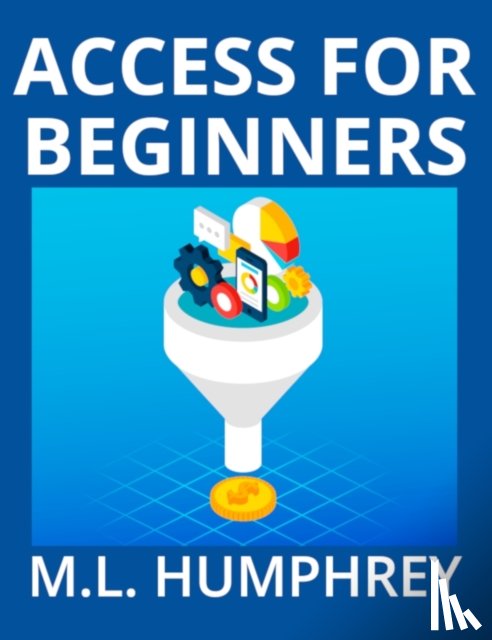 Humphrey, M L - Access for Beginners