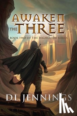Jennings, D L - Awaken the Three, 2