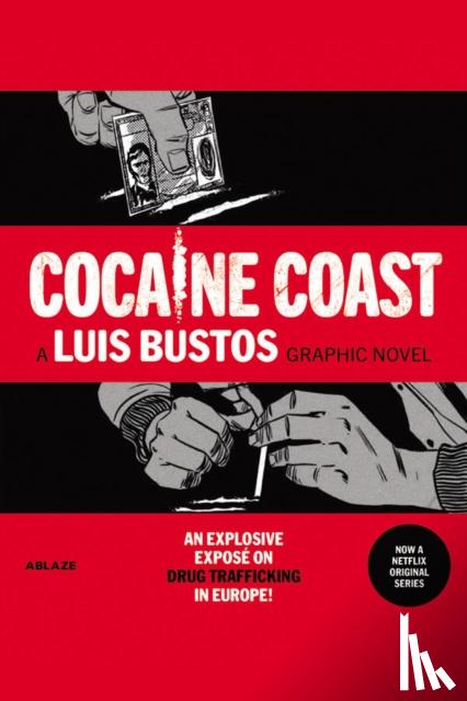 Carretero, Nacho, Bustos, Luis - Cocaine Coast