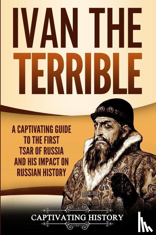 History, Captivating - Ivan the Terrible