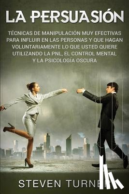 Turner, Steven - La Persuasion