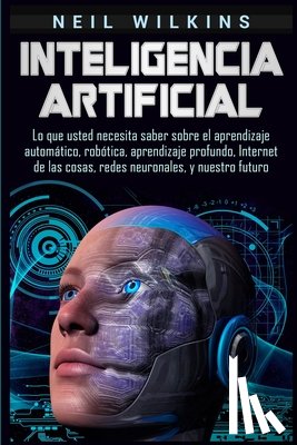 Wilkins, Neil - Inteligencia artificial