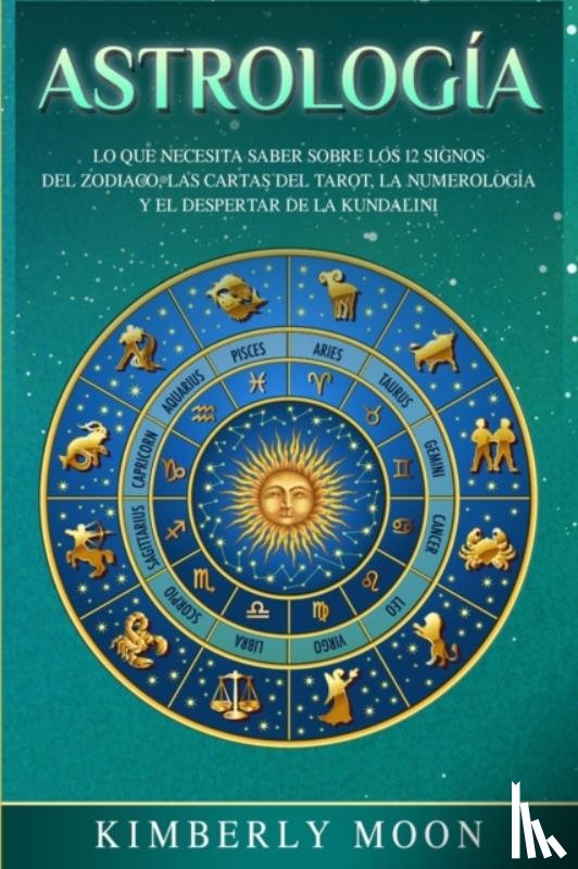 Moon, Kimberly - Astrologia