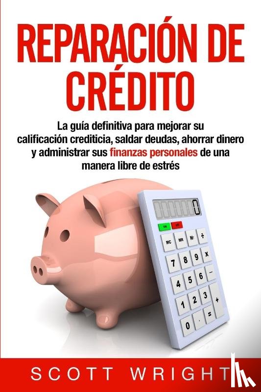 Wright, Scott - Reparacion de credito