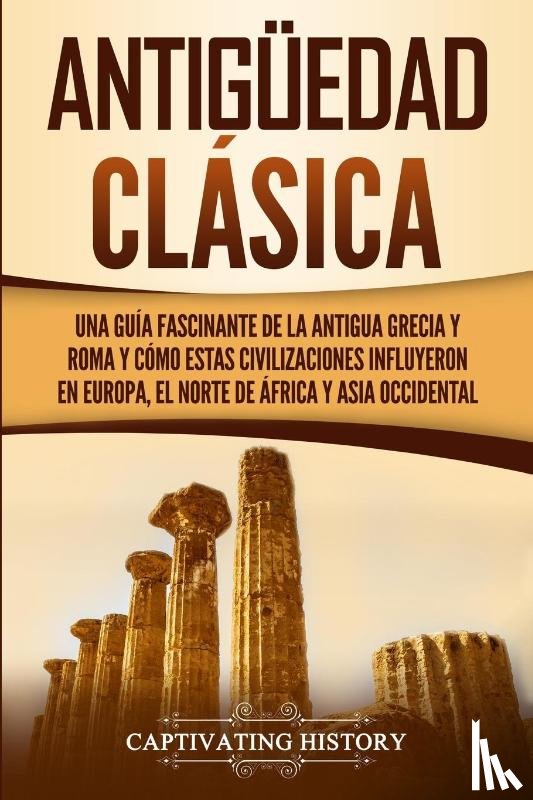 History, Captivating - Antiguedad Clasica