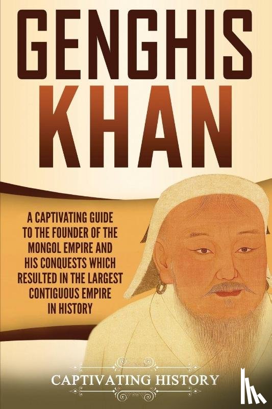 History, Captivating - Genghis Khan