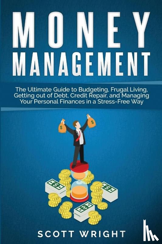 Wright, Scott - Administracion del dinero