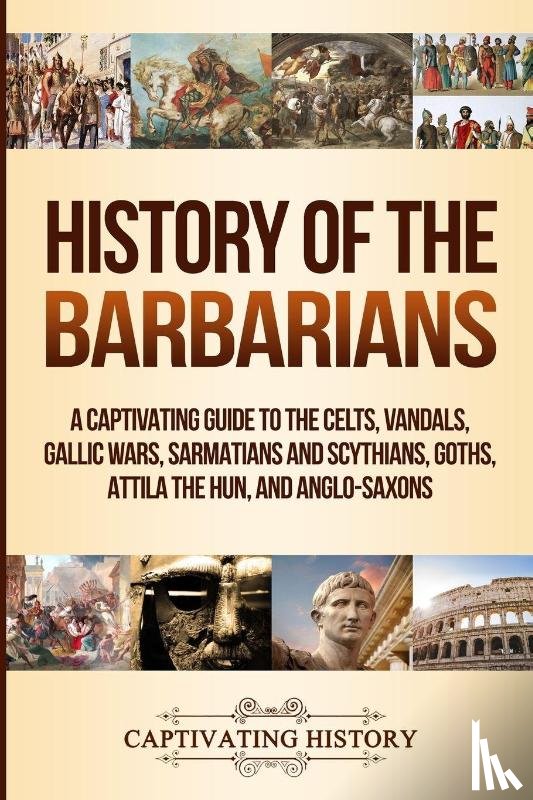 History, Captivating - History of the Barbarians