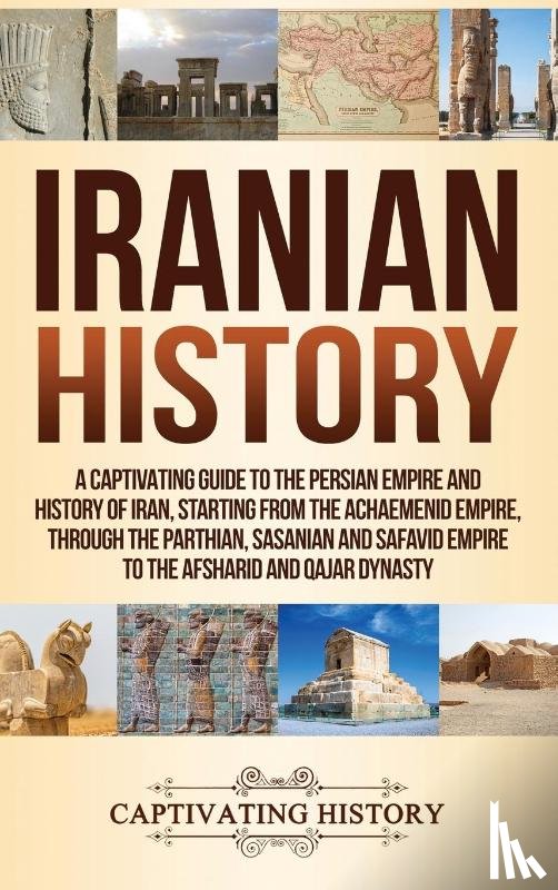 History, Captivating - Iranian History