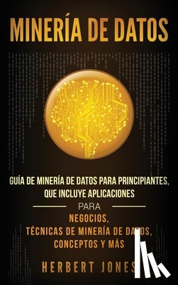 Jones, Herbert - Mineria de Datos