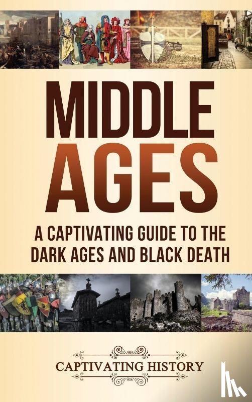 History, Captivating - Middle Ages