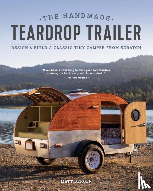 Berger, Matt - The Handmade Teardrop Trailer