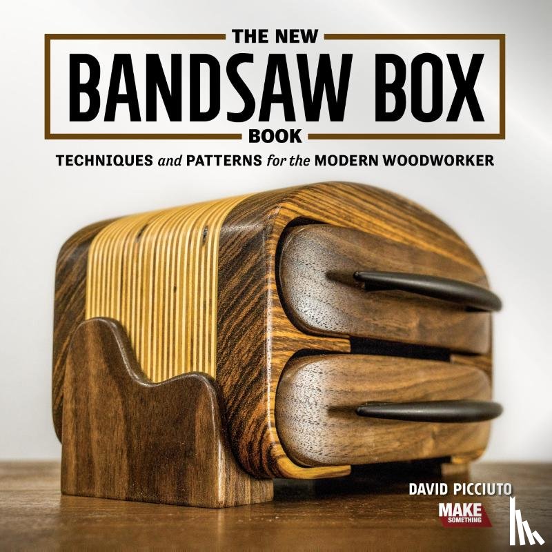 Picciuto, David - The New Bandsaw Box Book