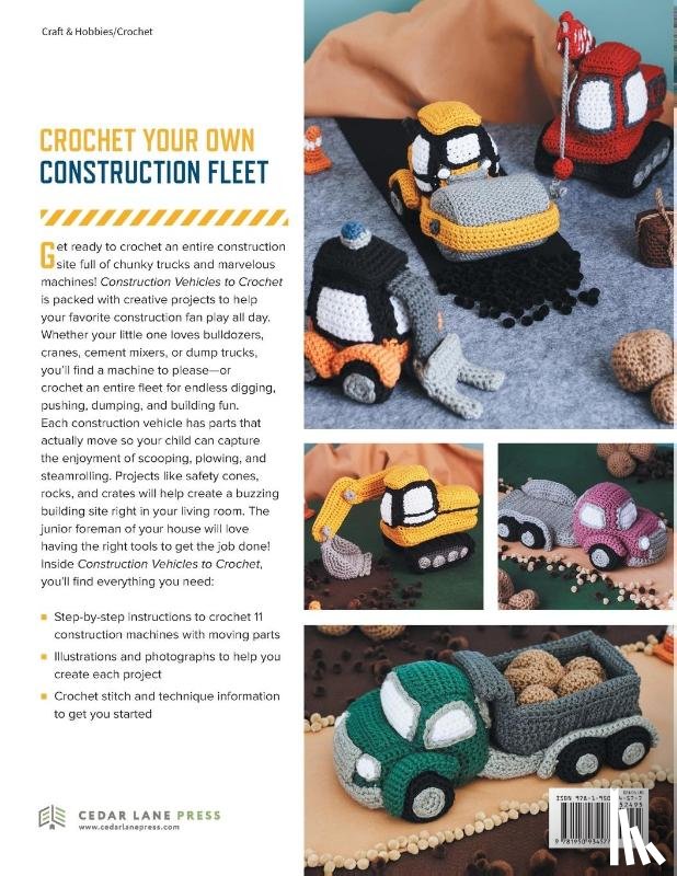 Kreiner, Megan - Construction Vehicles to Crochet