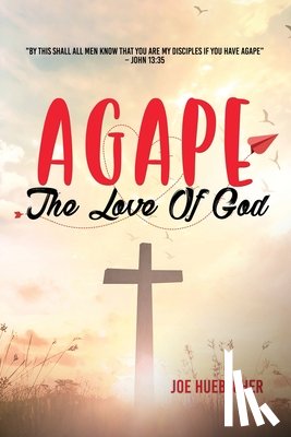 Huebscher, Joe - AGAPE