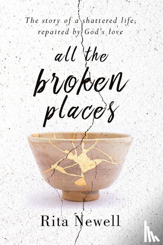 Newell, Rita - All The Broken Places