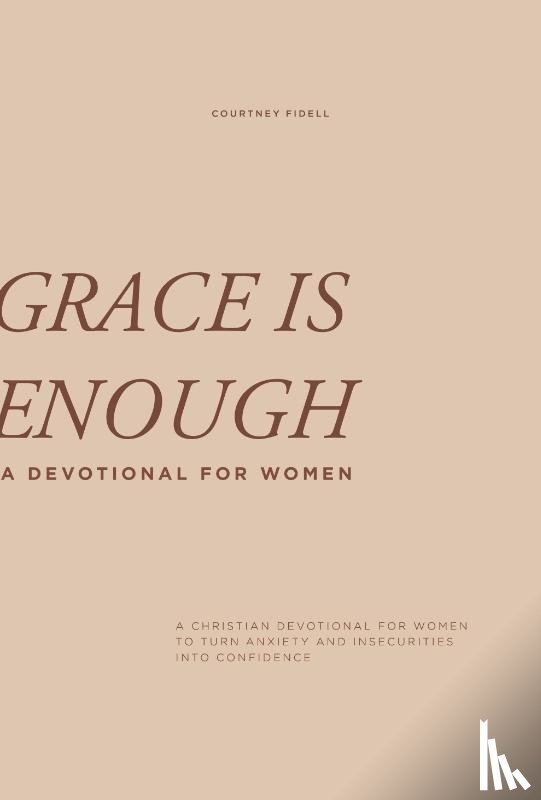 Fidell, Courtney - Grace is Enough