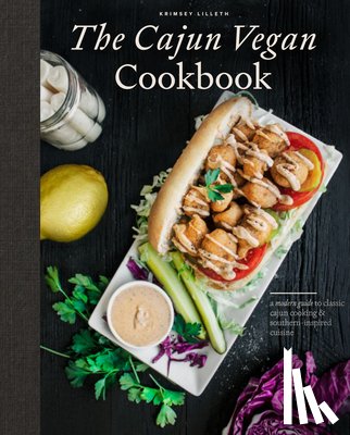 Lilleth, Krimsey - The Cajun Vegan Cookbook