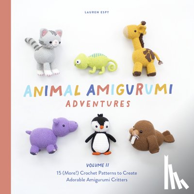 Espy, Lauren - Animal Amigurumi Adventures Vol. 2