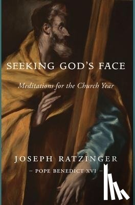 Ratzinger, Joseph - Seeking God's Face