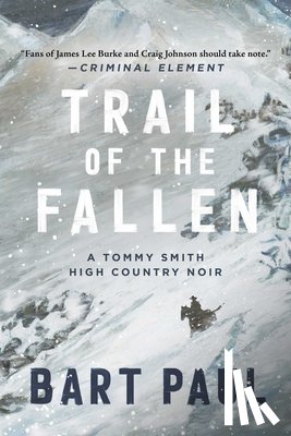 Paul, Bart - Trail of the Fallen