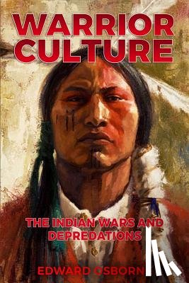Osborne, Edward - Warrior Culture