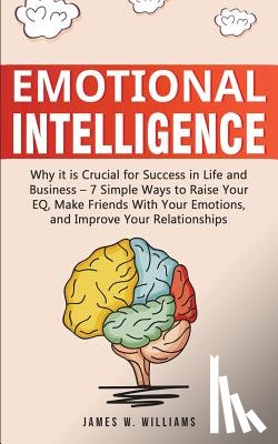 W Williams, James - Emotional Intelligence