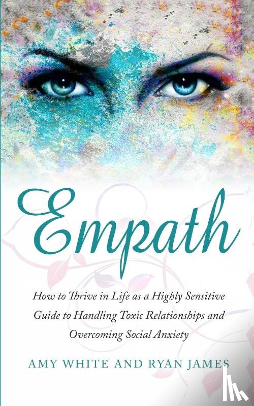 James, Ryan, White, Amy - Empath