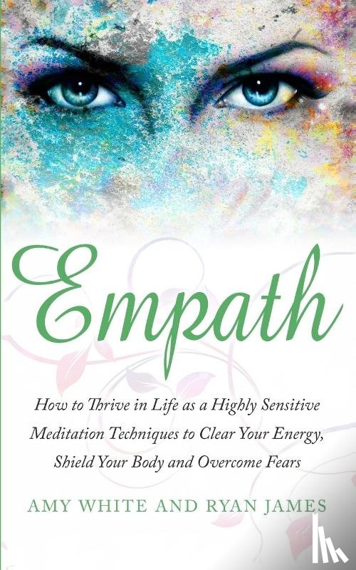 James, Ryan, White, Amy - Empath
