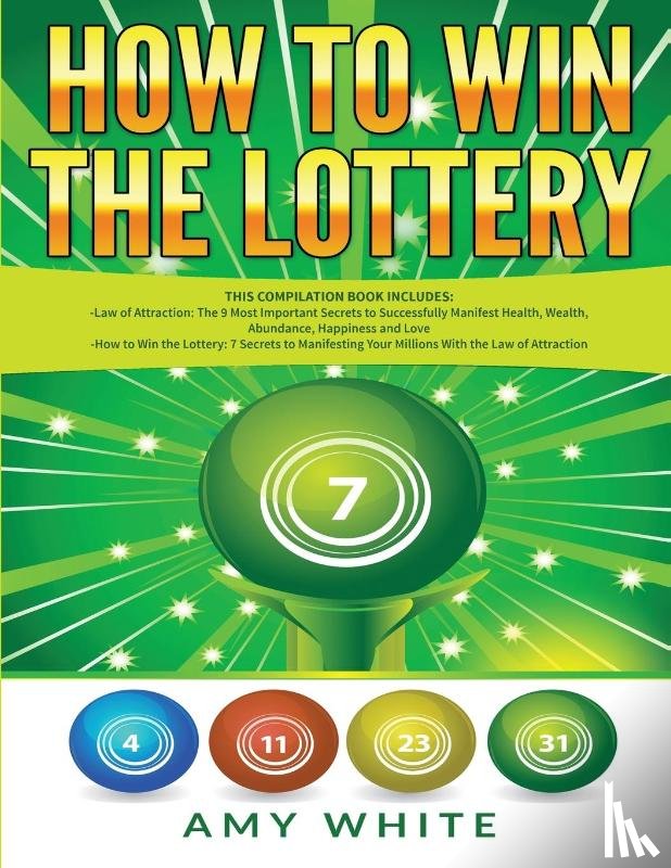 White, Amy, James, Ryan - How to Win the Lottery