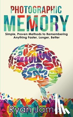 James, Ryan - Photographic Memory