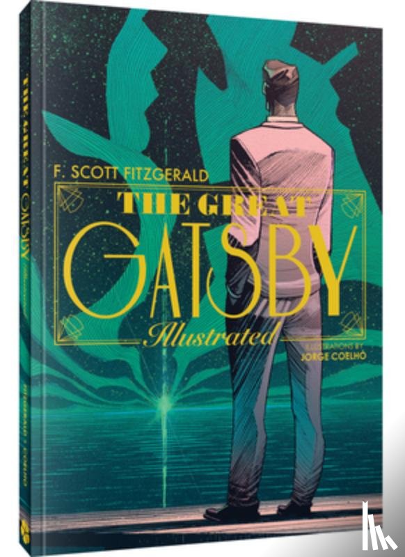 Fitzgerald, F. Scott - The Great Gatsby: An Illustrated Novel