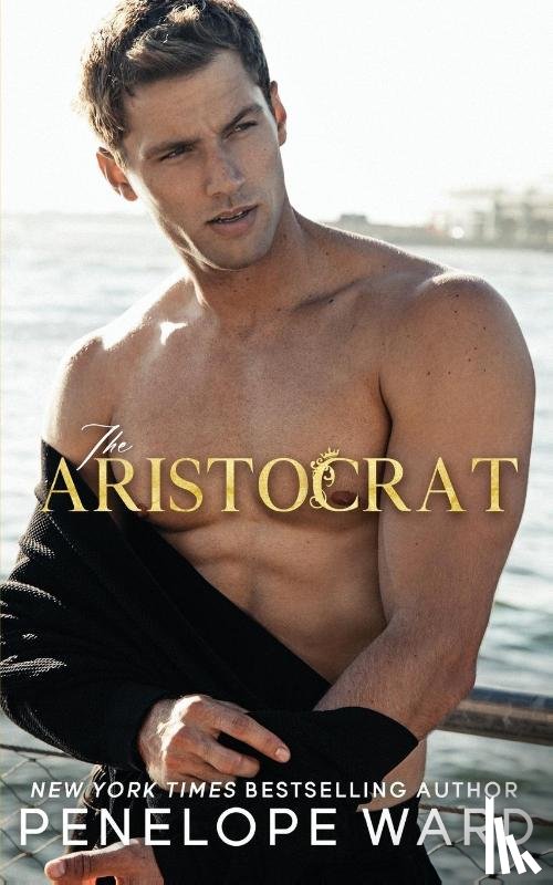 Ward, Penelope - The Aristocrat