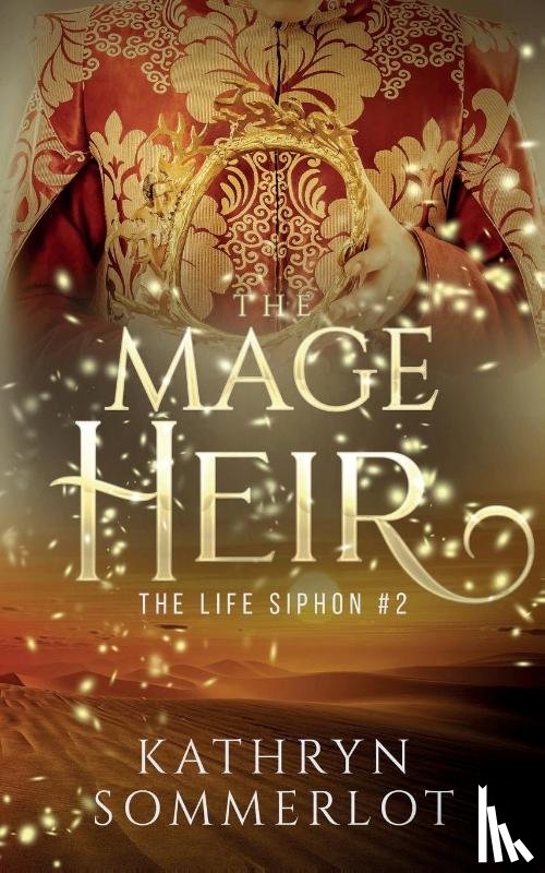 Sommerlot, Kathryn - The Mage Heir