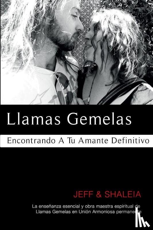 Divine, Jeff, Divine, Shaleia - Llamas Gemelas