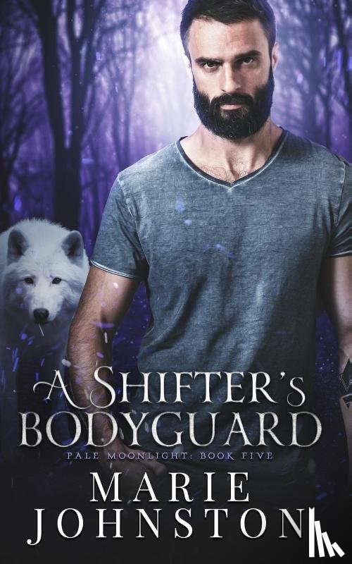 Johnston, Marie - A Shifter's Bodyguard