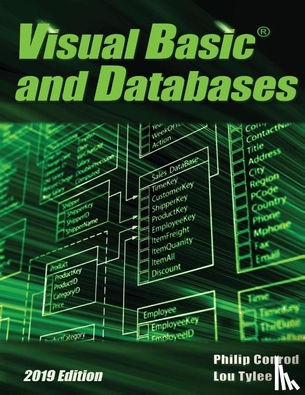 Conrod, Philip, Tylee, Lou - Visual Basic and Databases 2019 Edition