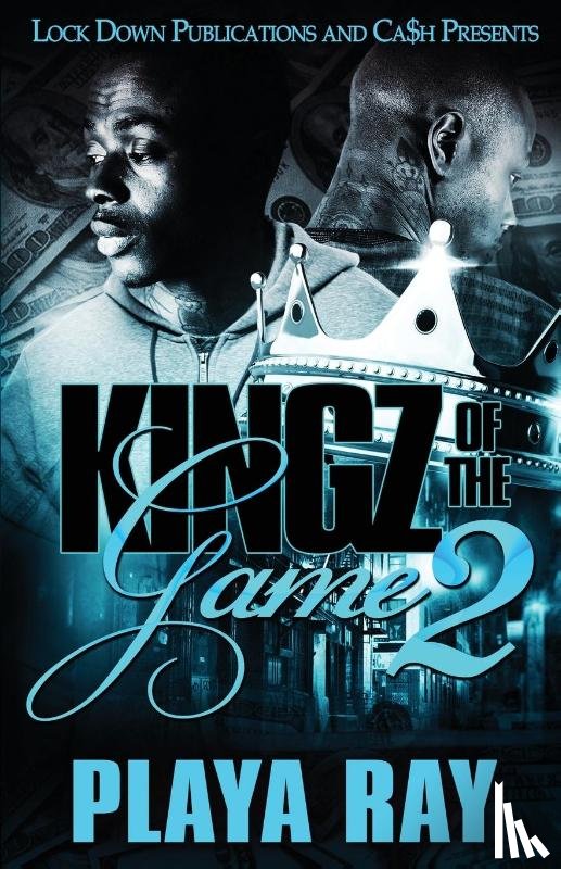 Ray, Playa - Kingz of the Game 2