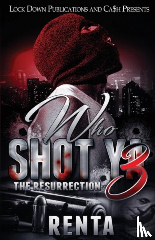 Renta - Who Shot Ya 3