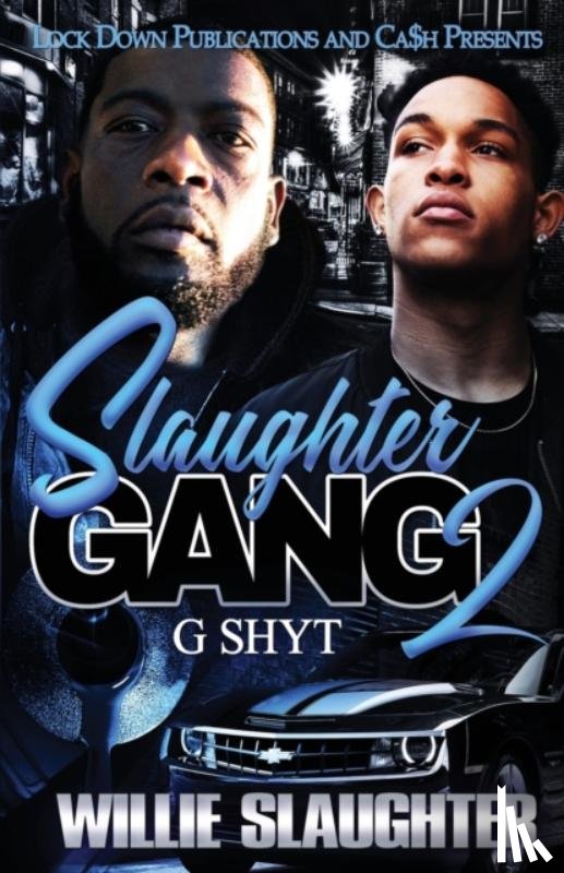 Slaughter, Willie - Slaughter Gang 2