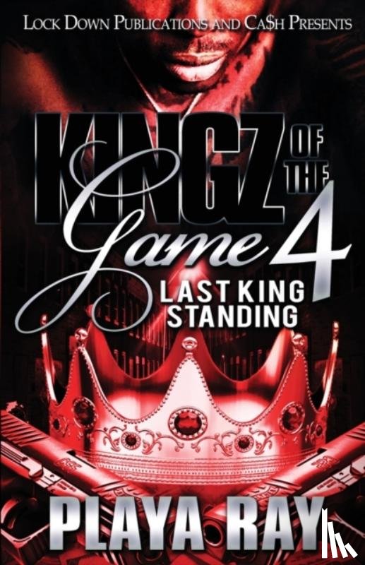 Ray, Playa - Kingz of the Game 4