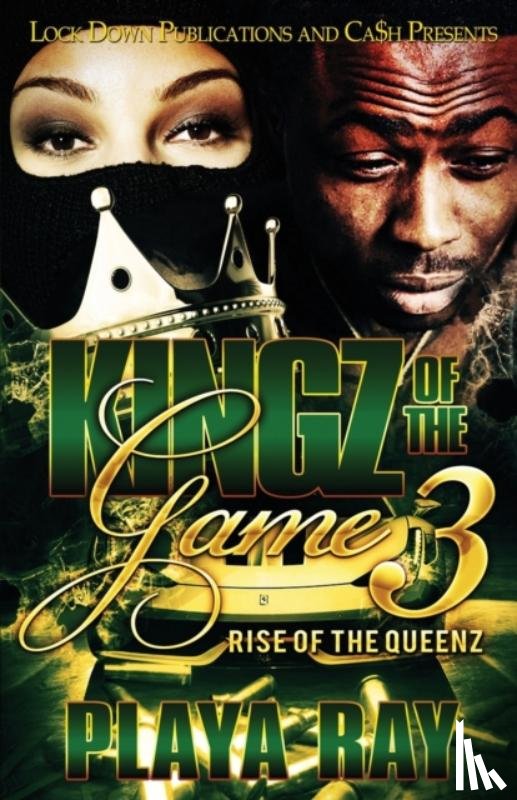 Ray, Playa - Kingz of the Game 3