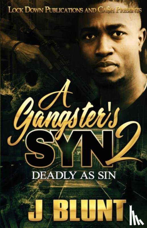 J-Blunt - A Gangster's Syn 2