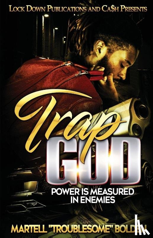 Bolden, Martell Troublesome - Trap God