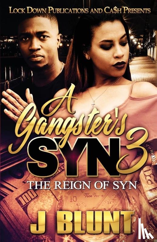 J-Blunt - A Gangster's Syn 3